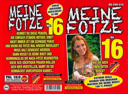 Meine Fotze 16 (2013)