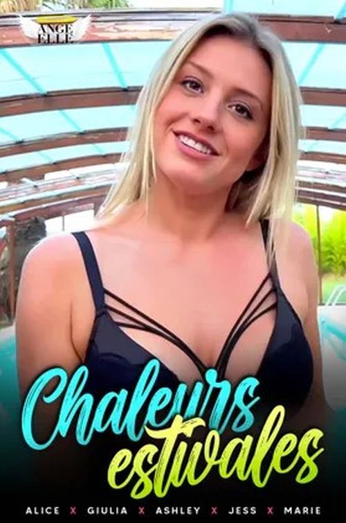 Chaleurs Estivales / Summer Heat (2025)