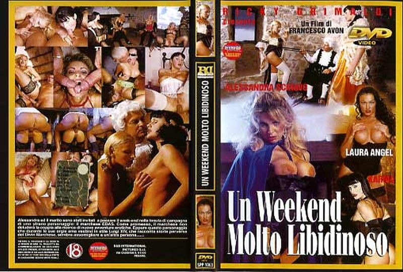 Un Weekend Molto Libidinoso / A Lustful Weekend (2000)