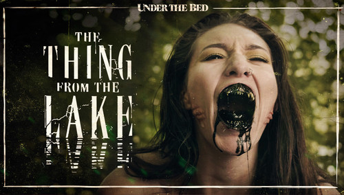 Bree Daniels, Bella Rolland – The Thing From The Lake – 10/24/19