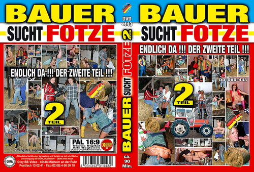 Bauer Sucht Fotze 2 (2010)